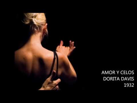 #132 - DORITA DAVIS - AMOR Y CELOS 1932 Vals