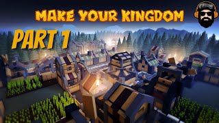 Indie City Building - MAKE YOUR KINGDOM Gameplay - Part 1 (no commentary)