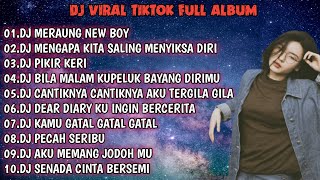 Download lagu DJ MERAUNG NEW BOYZ - REMIX FULL ALBUM VIRAL TIKTOK FULL BASS 2022 mp3 Download lagu DJ MERAUNG NEW BOYZ - REMIX FULL ALBUM VIRAL TIKTOK FULL BASS 2022 mp3