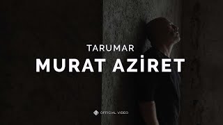 Tarumar -Murat Aziret