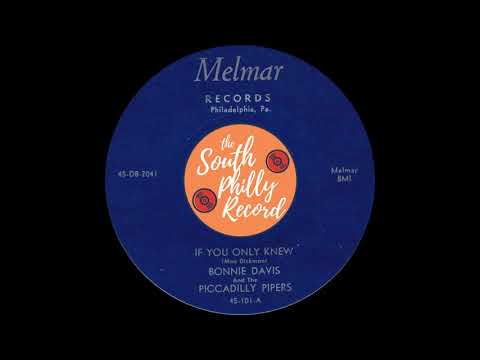 Bonnie Davis & The Piccadilly Pipers - If You Only Knew (Melmar 1954)