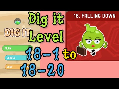 Dig it Level 18-1 to 18-20 | Falling down | Chapter 18 level 1-20 Solution Walkthrough