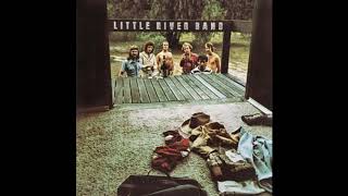 Little River Band - My Lady And Me