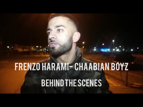 Frenzo Harami - Chaabian Boyz (behind the scenes)