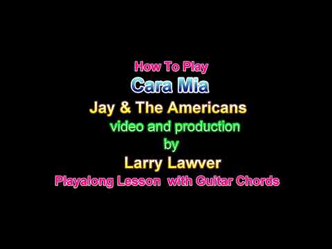 Cara Mia Mine - Jay & The Americans