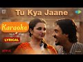 Tu Kya Jaane Karake Song: Exploring the Heartfelt Lyrics and Soulful Music