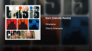 Ears (Valvola Remix)