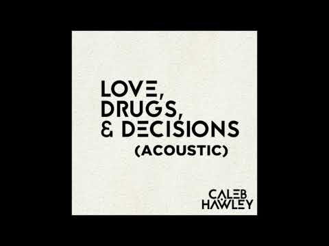 Caleb Hawley feat. Kate Kay Es - I Choose (Acoustic)