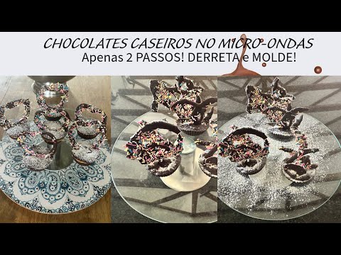 CHOCOLATES CASEIROS FÁCEIS: Apenas 2 PASSOS! DERRETA e MOLDE! 😍✨