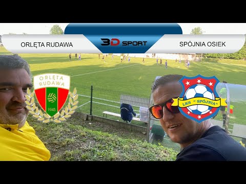 5L: Orlęta Rudawa - Spójnia Osiek [gol]. 2023-05-27