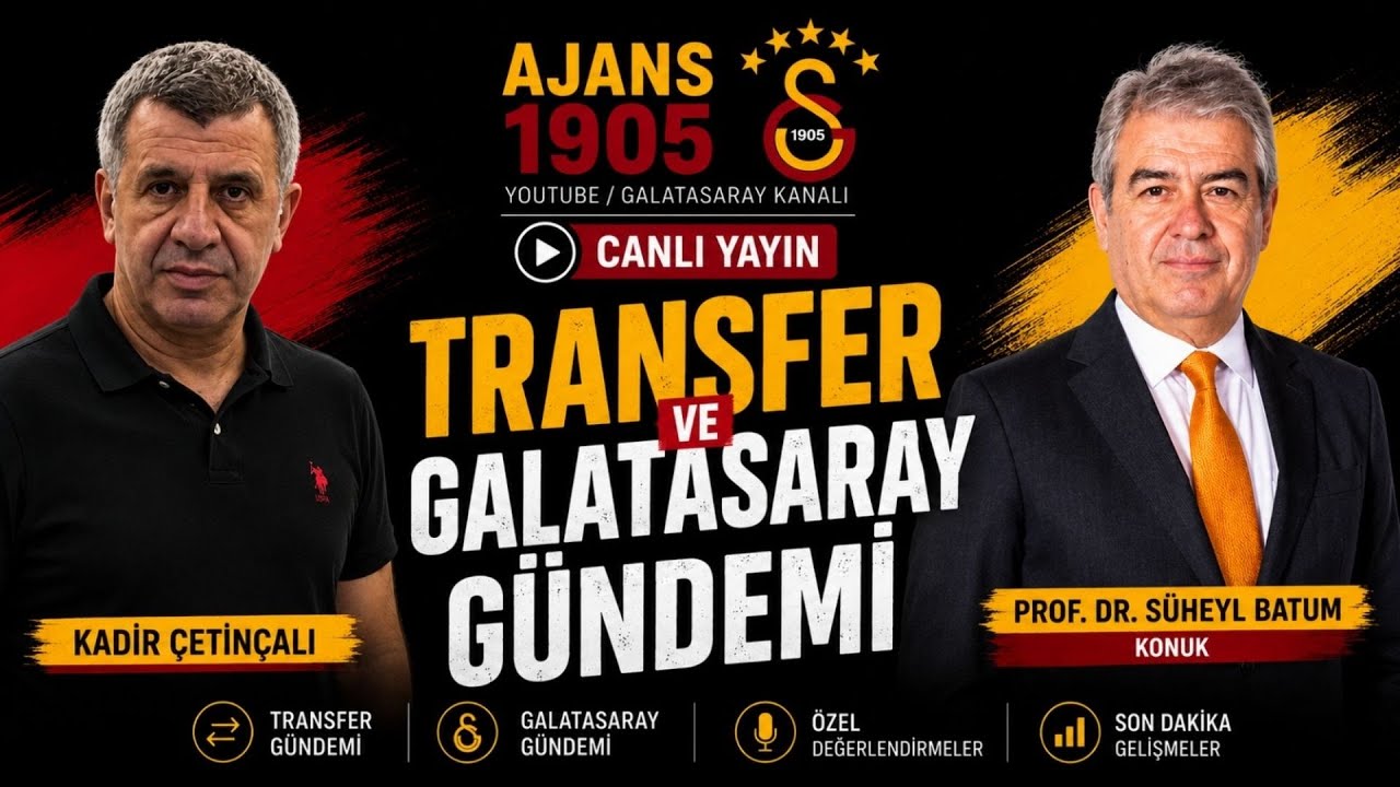 Galatasaray Transfer Gündemi! Can Uzun, Jhon Duran, Gedson, Icardi | Prof. Dr. Süheyl Batum CANLI