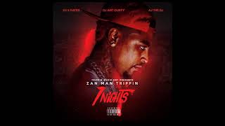ZanMan Trippin - 7 Nights ft Coca Vango