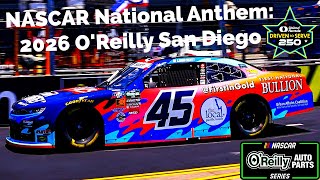 National Anthem for NASCAR O’Reilly Auto Parts Series: 2026 United Rentals Driven to Serve 250