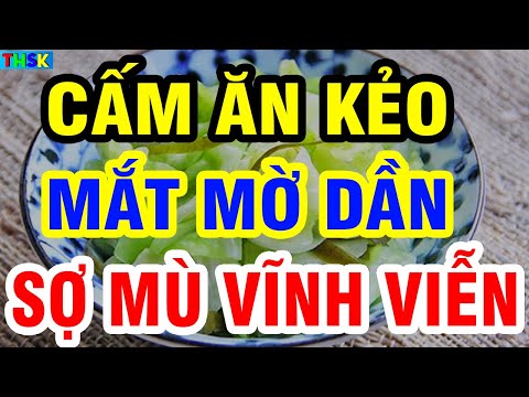6 LOẠI RAU Có Thể GÂY HẠI CHO MẮT Người Cao Tuổi, Đi Chợ TRÁNH MUA Kẻo MẮT MỜ DẦN
