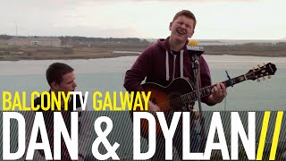 DAN & DYLAN - MOVE (BalconyTV)