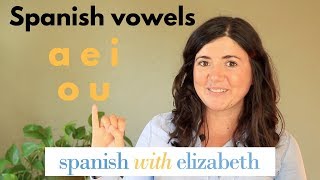 Lesson on Spanish vowels