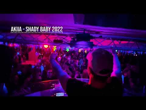Akiia - Shady Baby 2022
