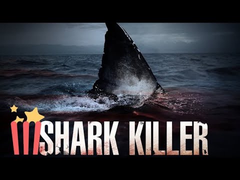 SHARK KILLER | 2014 | Action Movie trailer