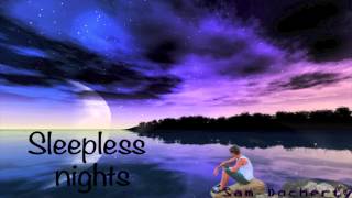 Sleepless nights - Sam Docherty