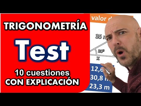 TEST DE TRIGONOMETRÍA. 10 CUESTIONES DE EXAMEN. Matemáticas preuniversitarias