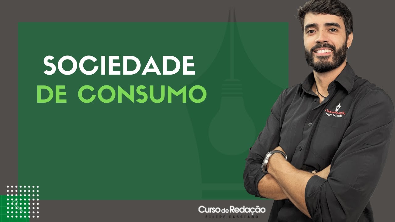 Tema de readção | Sociedade de consumo