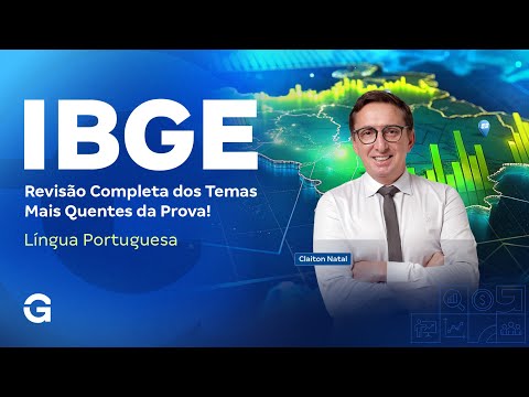 Concurso IBGE | Revisão Completa dos Temas Mais Quentes da Prova: Língua Portuguesa
