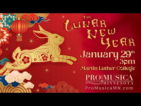 ProMusica Minnesota Presents: "The Lunar New Year"