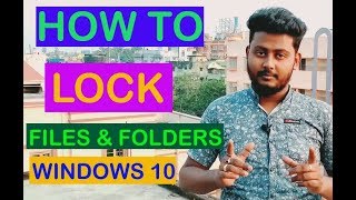 How to lock and unlock files and folders windows 10.