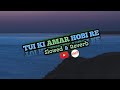_|| Tui Ki Amar Hobi Re || Imran || Kona || Slowed-Reverb || Lofi Song ||_A3 Music Yt_||🌹..
