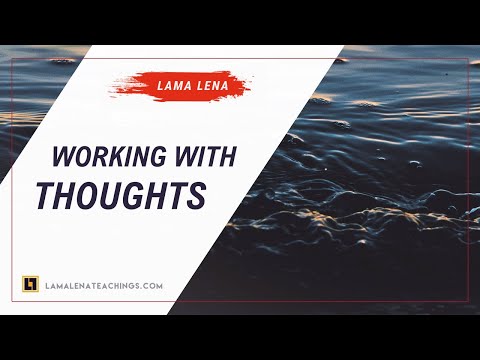 Working With Thoughts