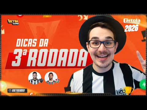 DICAS #3 RODADA | CARTOLA FC 2026 | CONFIAR NO ATLÉTICO-MG??