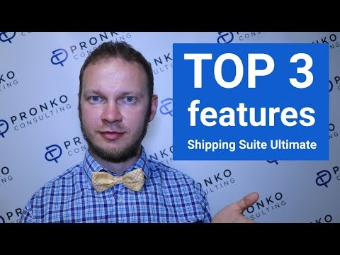 TOP 3 Features Shipping Suite Ultimate Extension