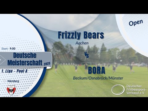 Open-DM 2025 | Frizzly Bears vs. BORA