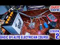 Basic EFI Auto Electrician Course Lesson 2 Auto Care
