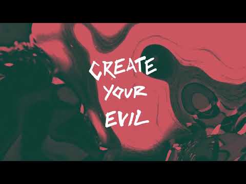 Create your Evil