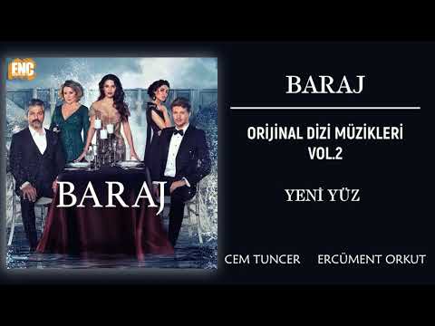 Baraj (Orijinal Dizi Müzikleri Vol.2) - Yeni Yüz