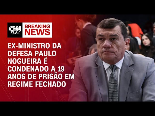 STF condena Paulo Nogueira a 19 anos de prisão por plano de golpe | CNN ARENA