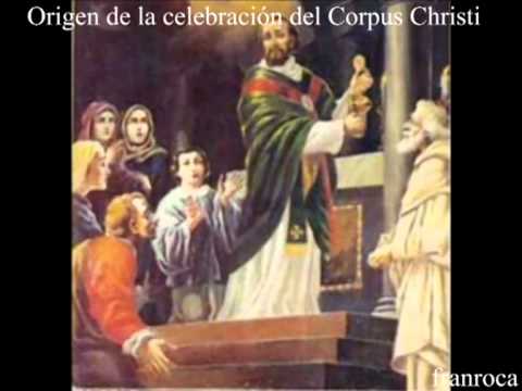 Origen de la celebración del Corpus Christi