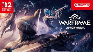 Nintendo 🎮 Warframe – Now Available on Nintendo Switch 2 (2026)