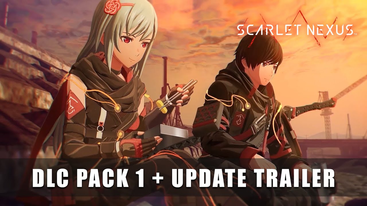Scarlet Nexus Bond Enhancement Pack 2 DLC and Version 1.05 update now  available
