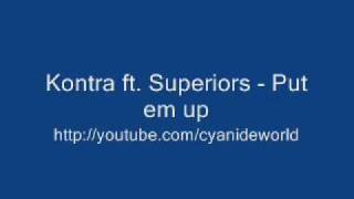 Kontra - Put Em Up