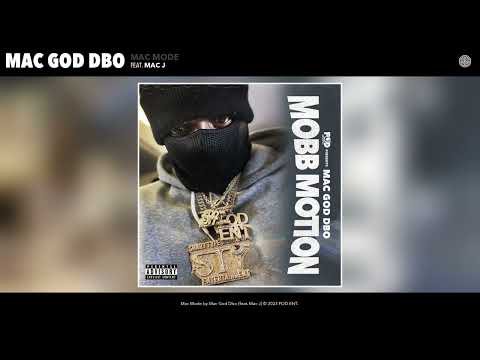 Mac God Dbo - Mac Mode (Official Audio) (feat. Mac J)