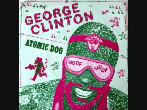 George Clinton - Atomic Dog