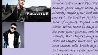 Fugative ft Nikki Flores  Sticks and stones lyrics