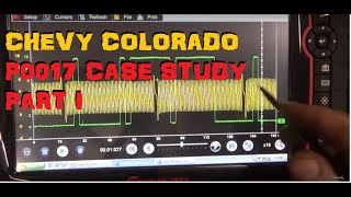 Chevy Colorado P0017 Case Study Part 1