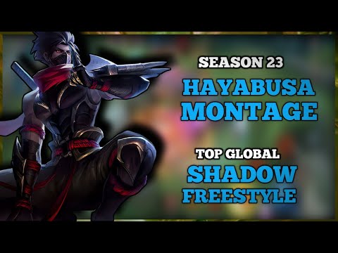 SEASON 23 TOP GLOBAL HAYABUSA MONTAGE | FASTHAND COMBO | SHADOW FREESTYLE | RANK HIGHLIGHTS | MLBB