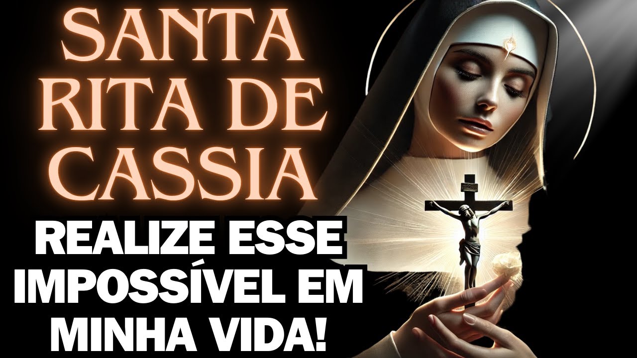 ❤️ Santa Rita, Intercede Pela Minha Causa Impossível – Esta Oração Está Tocando os Céus!