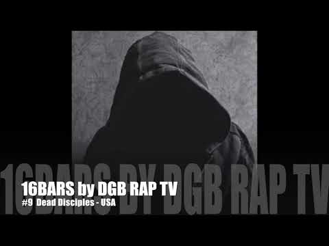16BARS by DGB RAP TV #9 Dead Disciples - USA