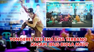 Download lagu TONGERET CEU EHA BISA TERBANG KACAPI IBLIS BIOLA MAUT mp3