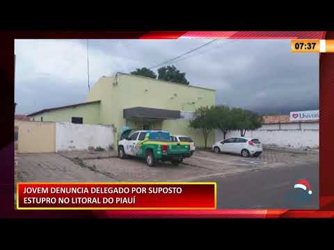 Delegado é acusado de estuprar adolescente durante plantão em Buriti dos Lopes 17 12 2020